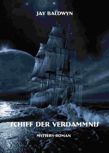 Скачать книгу Schiff der Verdammnis