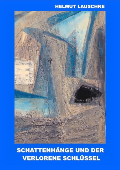 Скачать книгу Schattenhänge und der verlorene Schlüssel