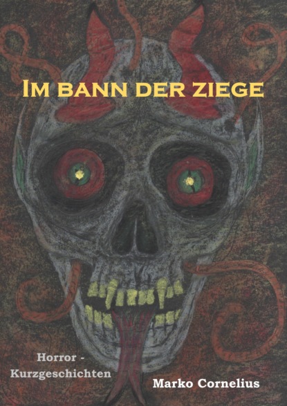 Скачать книгу Im Bann der Ziege