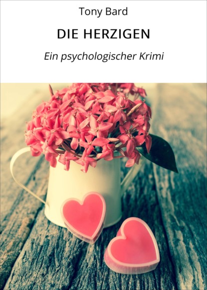 Скачать книгу DIE HERZIGEN