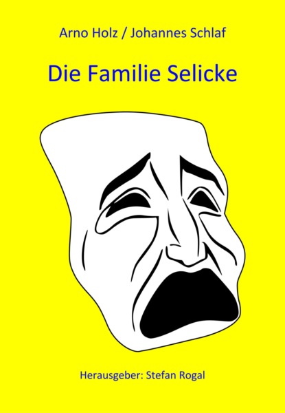 Скачать книгу Die Familie Selicke