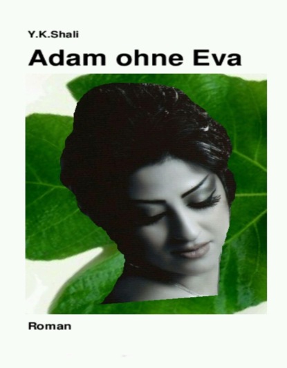 Скачать книгу Adam ohne Eva
