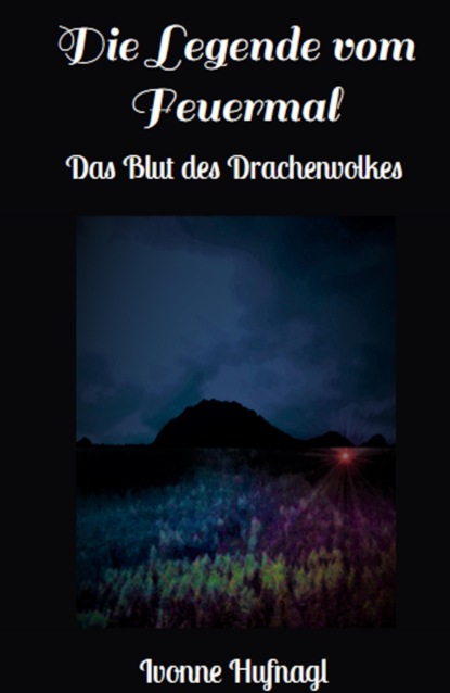 Скачать книгу Die Legende vom Feuermal