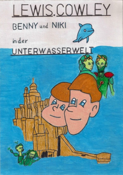 Скачать книгу Benny und Niki in der Unterwasserwelt