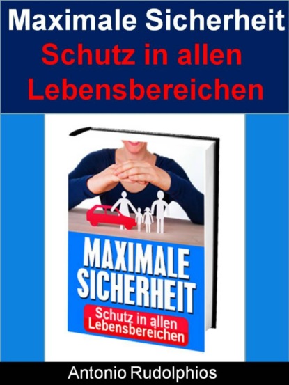 Скачать книгу Maximale Sicherheit