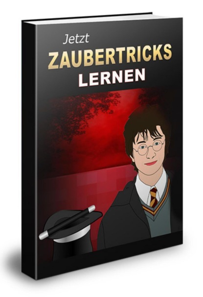 Скачать книгу Jetzt Zaubertricks lernen