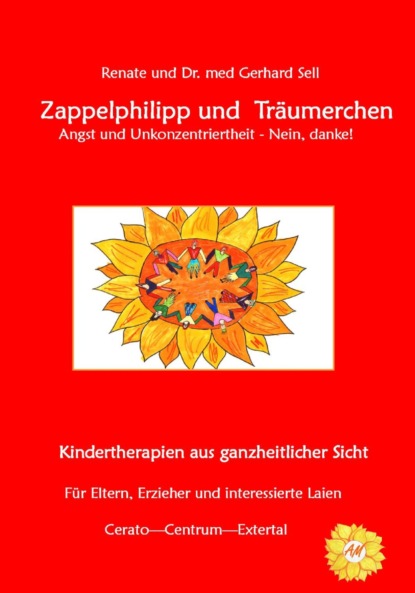 Скачать книгу Zappelphilipp und Träumerchen Angst und Unkonzentriertheit-Nein, danke!