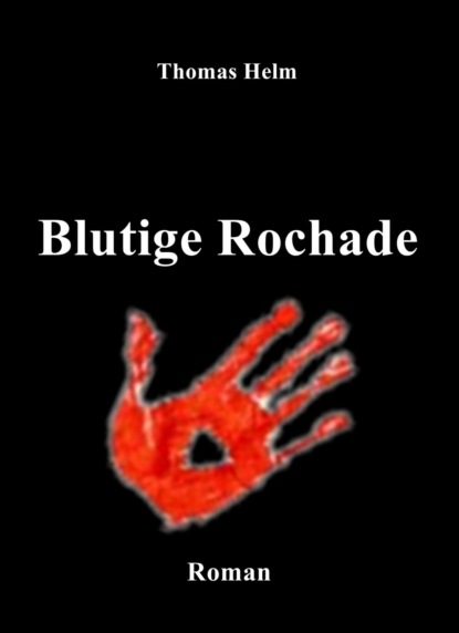 Скачать книгу "Blutige Rochade"