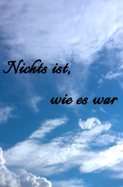 Скачать книгу Nichts ist, wie es war