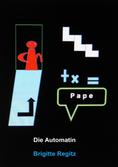 Скачать книгу Die Automatin