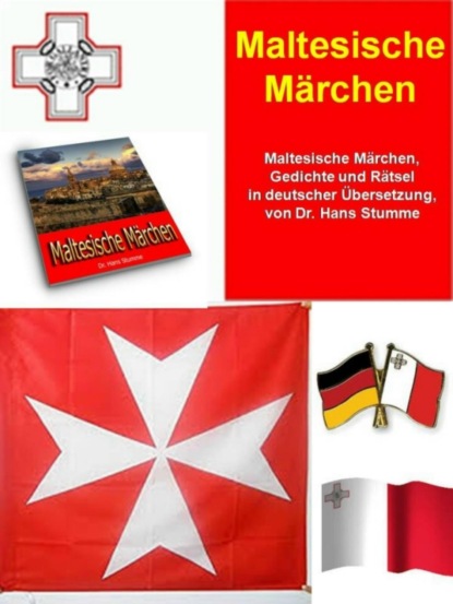 Скачать книгу Maltesische Märchen Gedichte und Rätsel