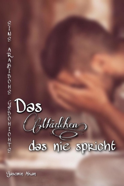 Скачать книгу Das Mädchen, das nie spricht