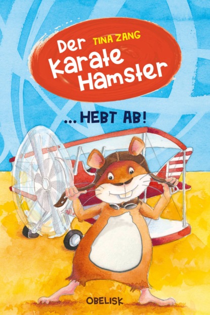 Скачать книгу Der Karatehamster hebt ab