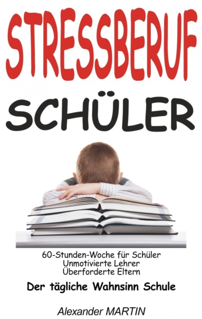 Скачать книгу Stressberuf Schüler