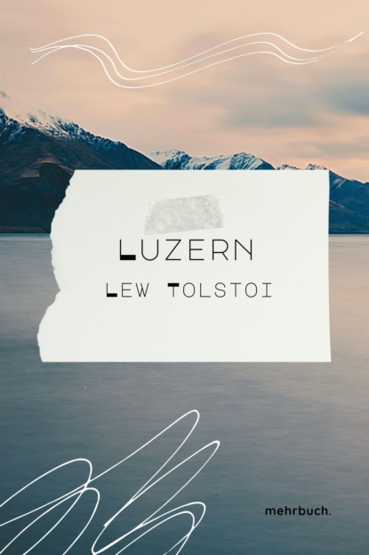 Скачать книгу Luzern