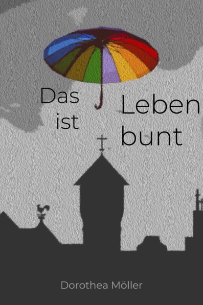 Скачать книгу Das Leben ist bunt.