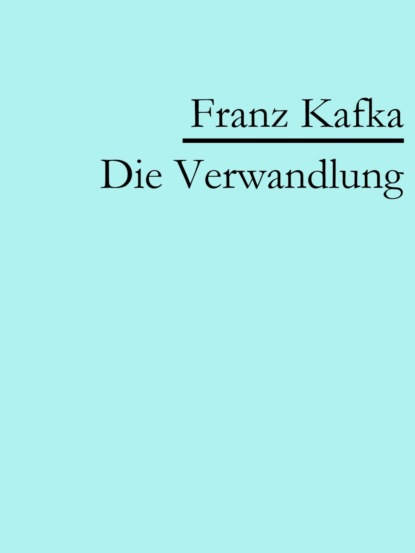 Скачать книгу Die Verwandlung