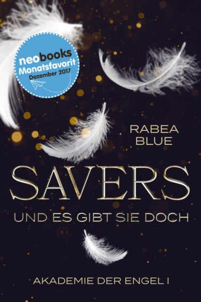 Скачать книгу Savers - und es gibt sie doch
