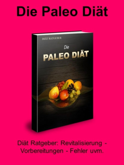 Скачать книгу Die Paleo Diät