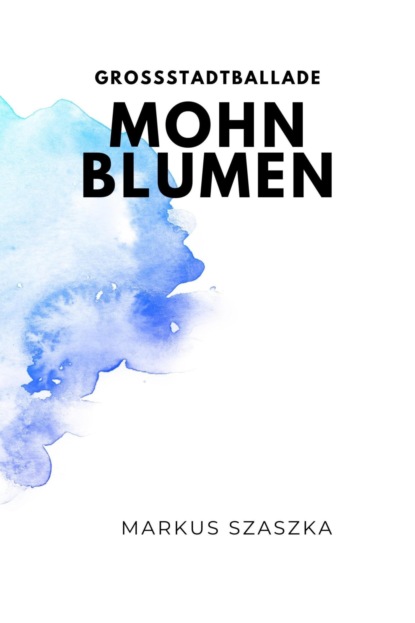 Скачать книгу Mohnblumen