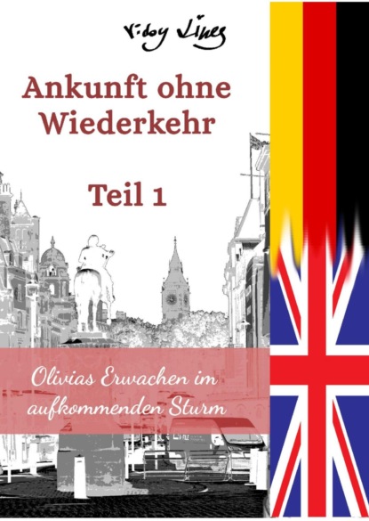 Скачать книгу Ankunft ohne Wiederkehr - Teil 1