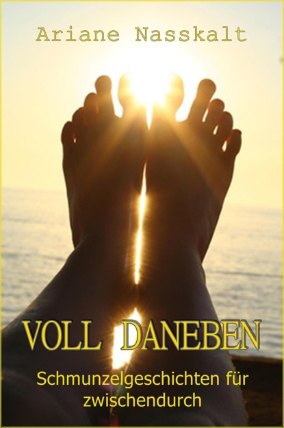 Скачать книгу Voll daneben