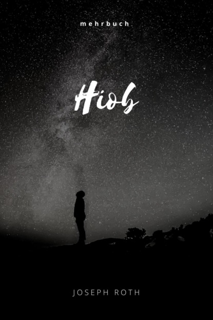Скачать книгу Hiob. Roman eines einfachen Mannes