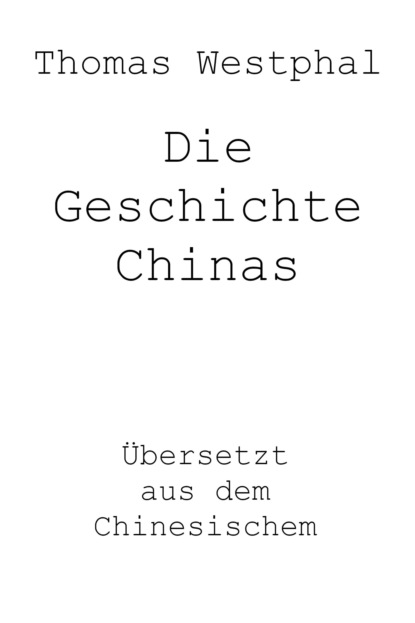 Скачать книгу Die Geschichte Chinas