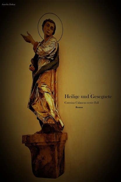 Скачать книгу Heilige und Gesegnete