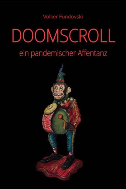 Скачать книгу Doomscroll