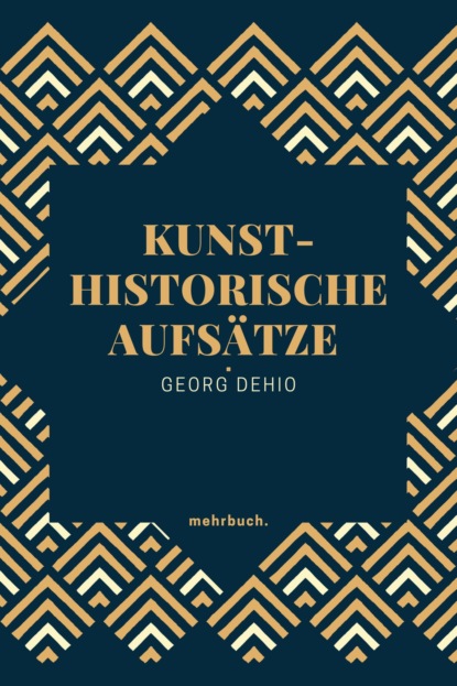 Скачать книгу Kunsthistorische Aufsätze