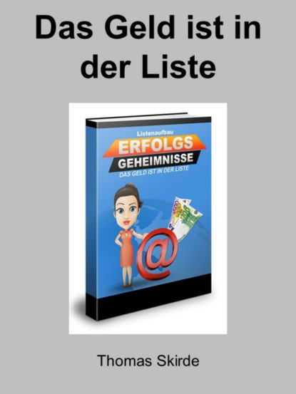 Скачать книгу Listenaufbau Erfolgs Geheimnisse