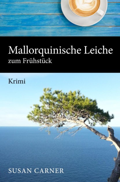 Скачать книгу Mallorquinische Leiche zum Frühstück