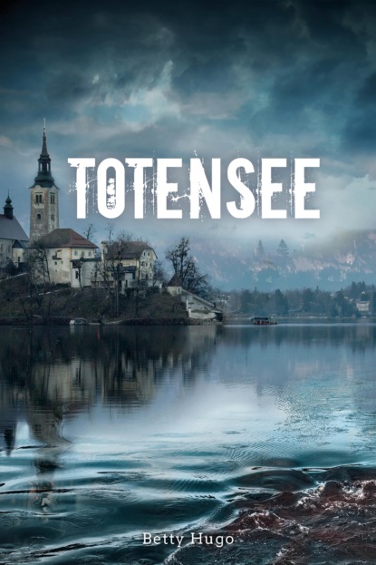 Скачать книгу Totensee