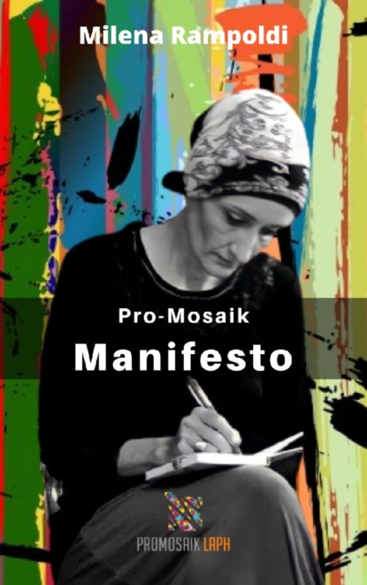 Скачать книгу Pro-Mosaik Manifesto