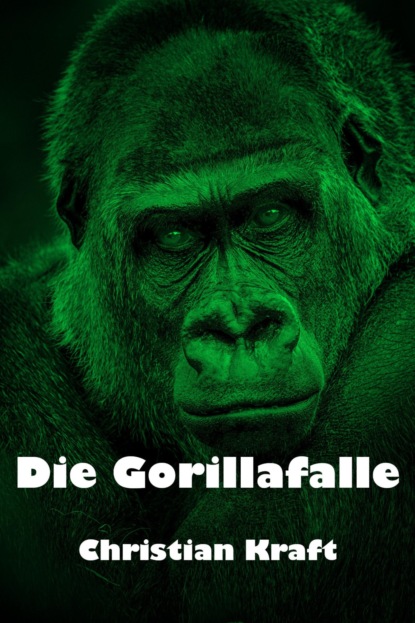 Скачать книгу Die Gorillafalle