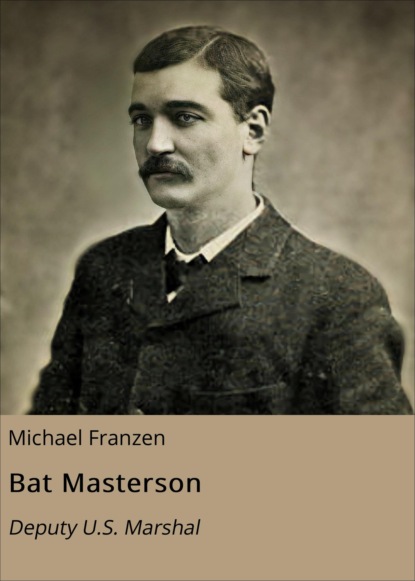 Скачать книгу Bat Masterson