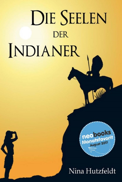 Скачать книгу Die Seelen der Indianer