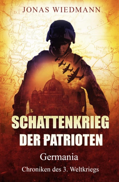 Скачать книгу Schattenkrieg der Patrioten
