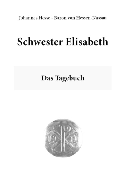 Скачать книгу Schwester Elisabeth