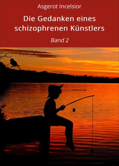 Скачать книгу Die Gedanken eines schizophrenen Künstlers