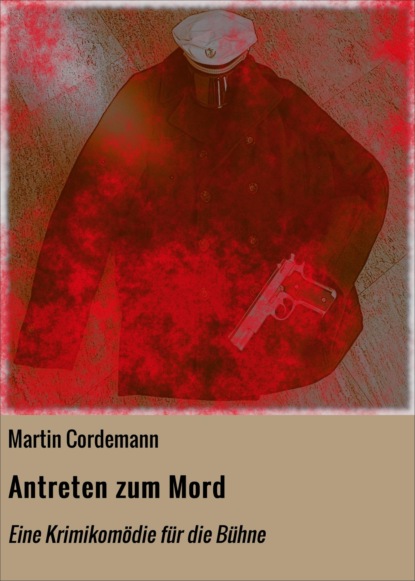 Скачать книгу Antreten zum Mord