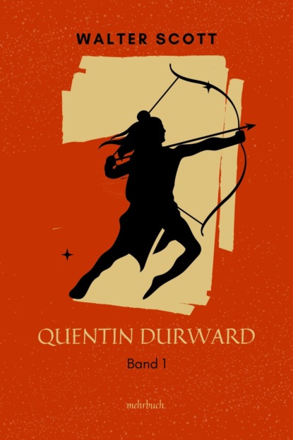 Скачать книгу Quentin Durward