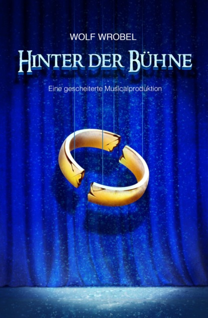 Скачать книгу Hinter Der Bühne