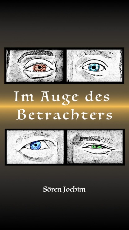 Скачать книгу Im Auge des Betrachters