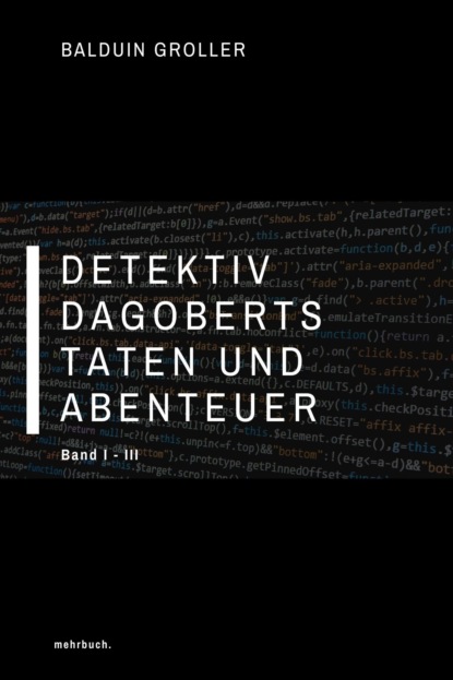 Скачать книгу Detektiv Dagoberts Taten und Abenteuer