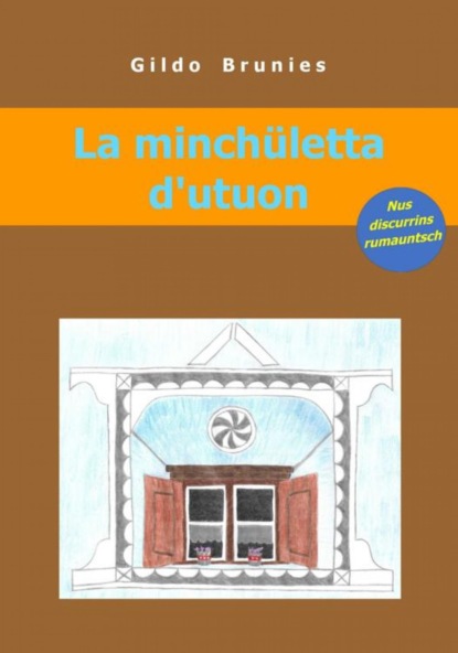 Скачать книгу La minchületta d'utuon