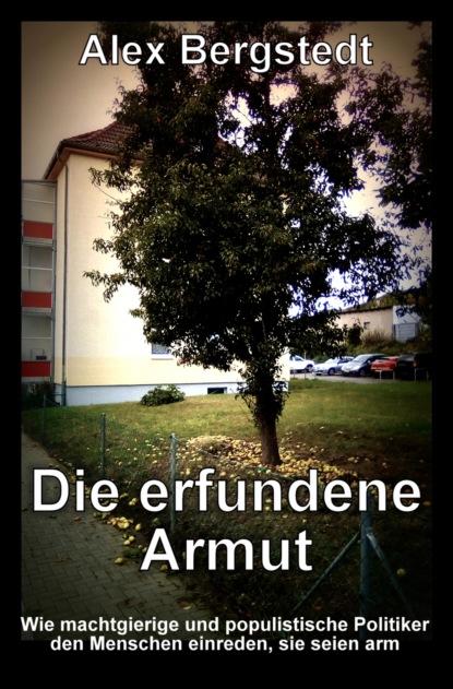 Скачать книгу Die erfundene Armut