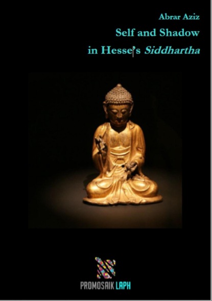 Скачать книгу Self and Shadow in Hesse's Siddhartha