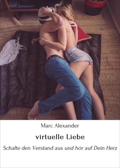 Скачать книгу virtuelle Liebe